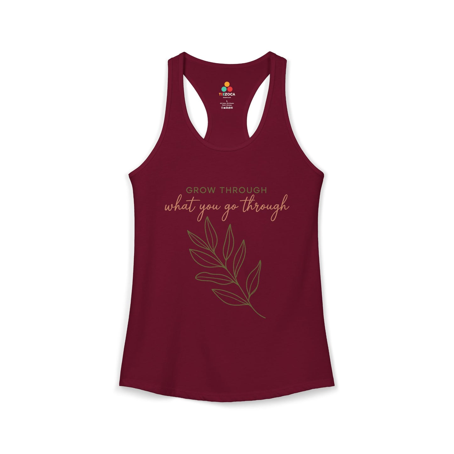 TEEZOCA inspirational grow through what you go through women’s tank top Maroon tank top with motivational quote and leaf design on a white background