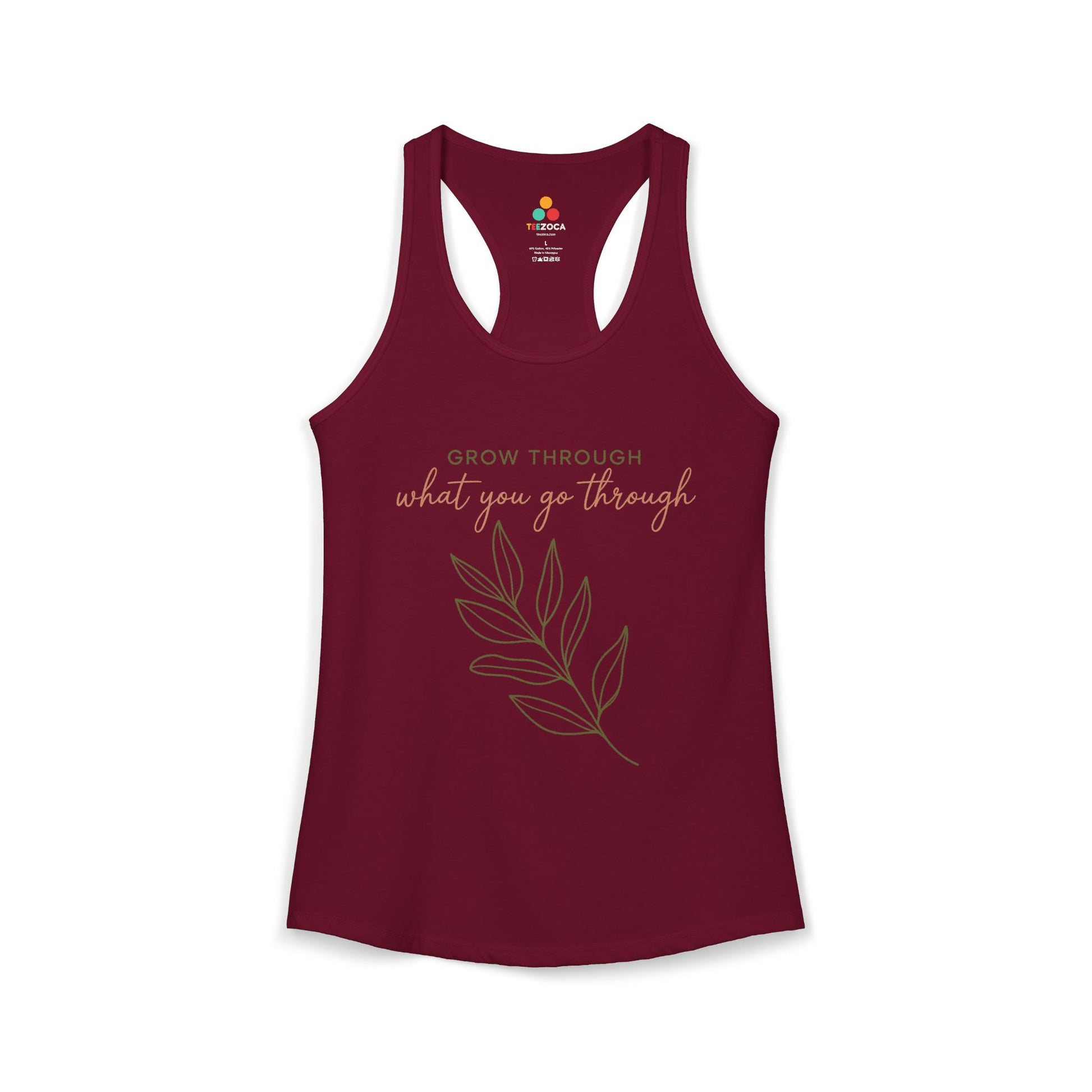 TEEZOCA inspirational grow through what you go through women’s tank top Maroon tank top with motivational quote and leaf design on a white background