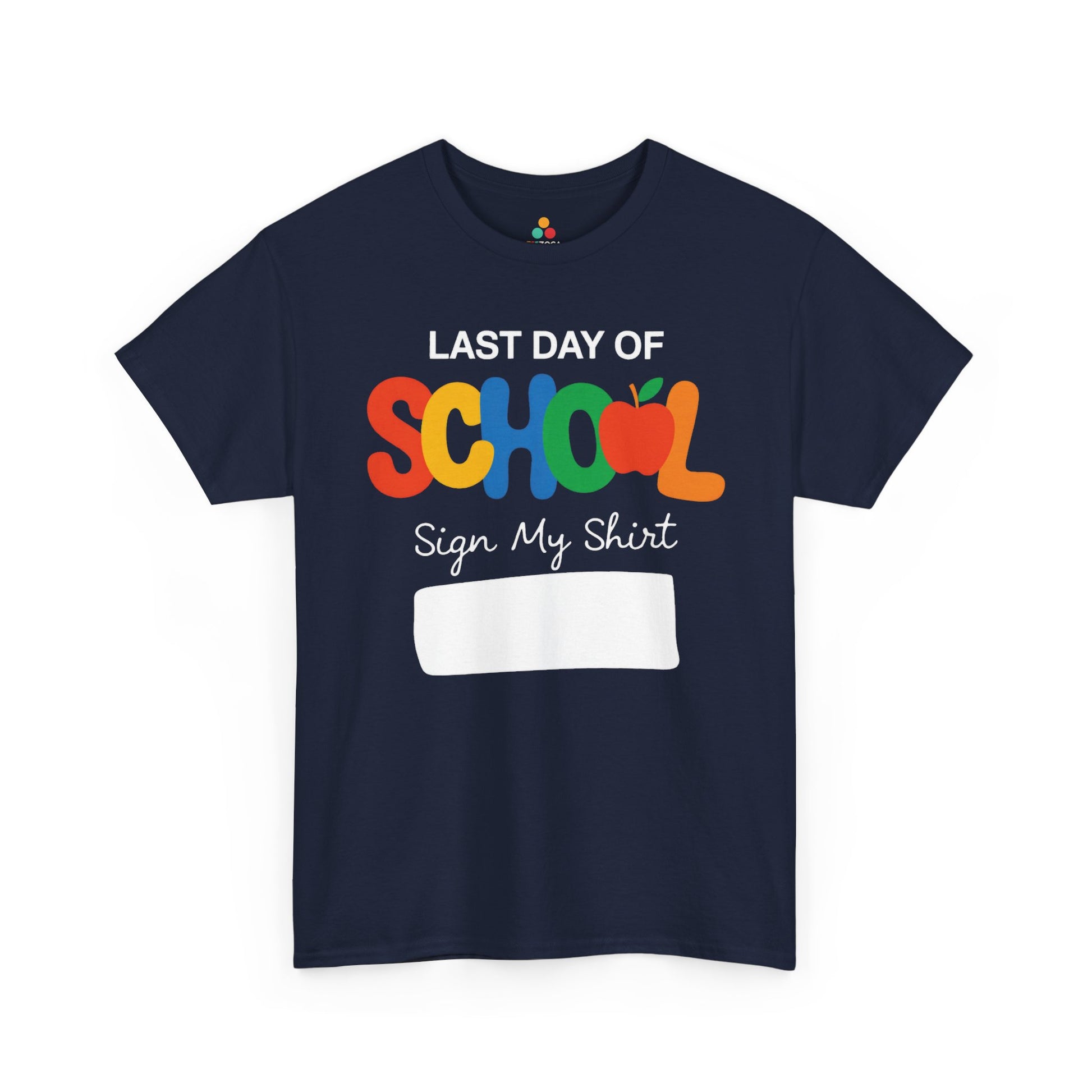Last Day of School Sign My Shirt Unisex T-shirt – Kids Graduation | TEEZOCA 