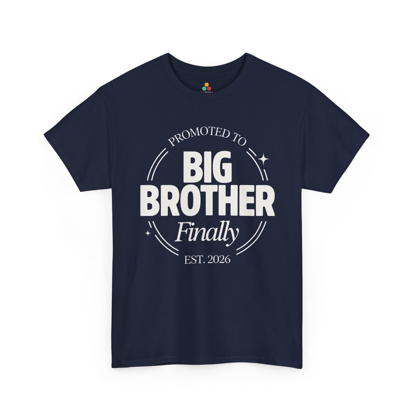 Promoted to Big Brother 2026 Graphic Unisex T-shirt – Funny Gift | TEEZOCA 