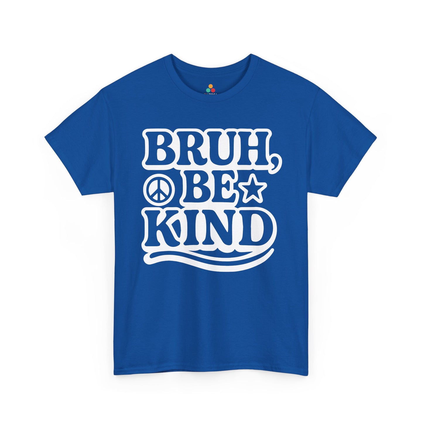 TEEZOCA kindness message Unisex T-shirt with peace symbol Bruh Be Kind Unisex T-Shirt for Unity Day Kindness & Anti-Bullying | TEEZOCA 