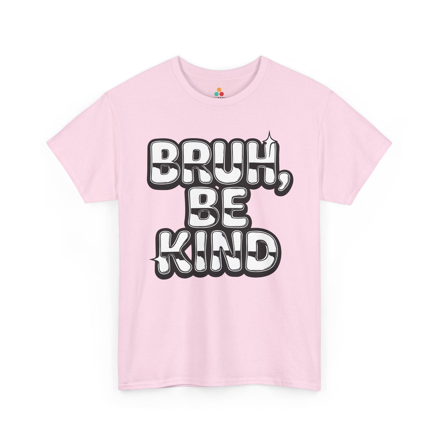 TEEZOCA kindness slogan Unisex T-shirt everyday unity look Bruh Be Kind Unisex T-shirt for Unity Day Anti-Bullying Awareness | TEEZOCA 