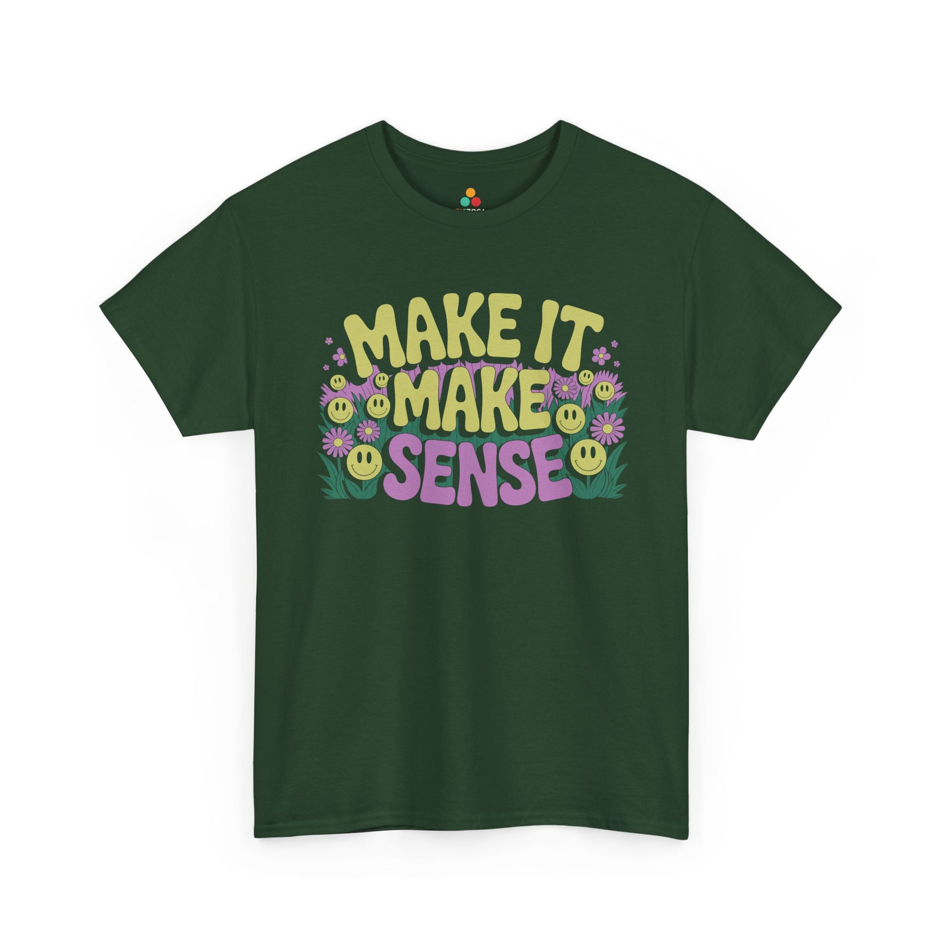 Make It Make Sense Smiley Flower Graphic Unisex T-shirt | TEEZOCA 