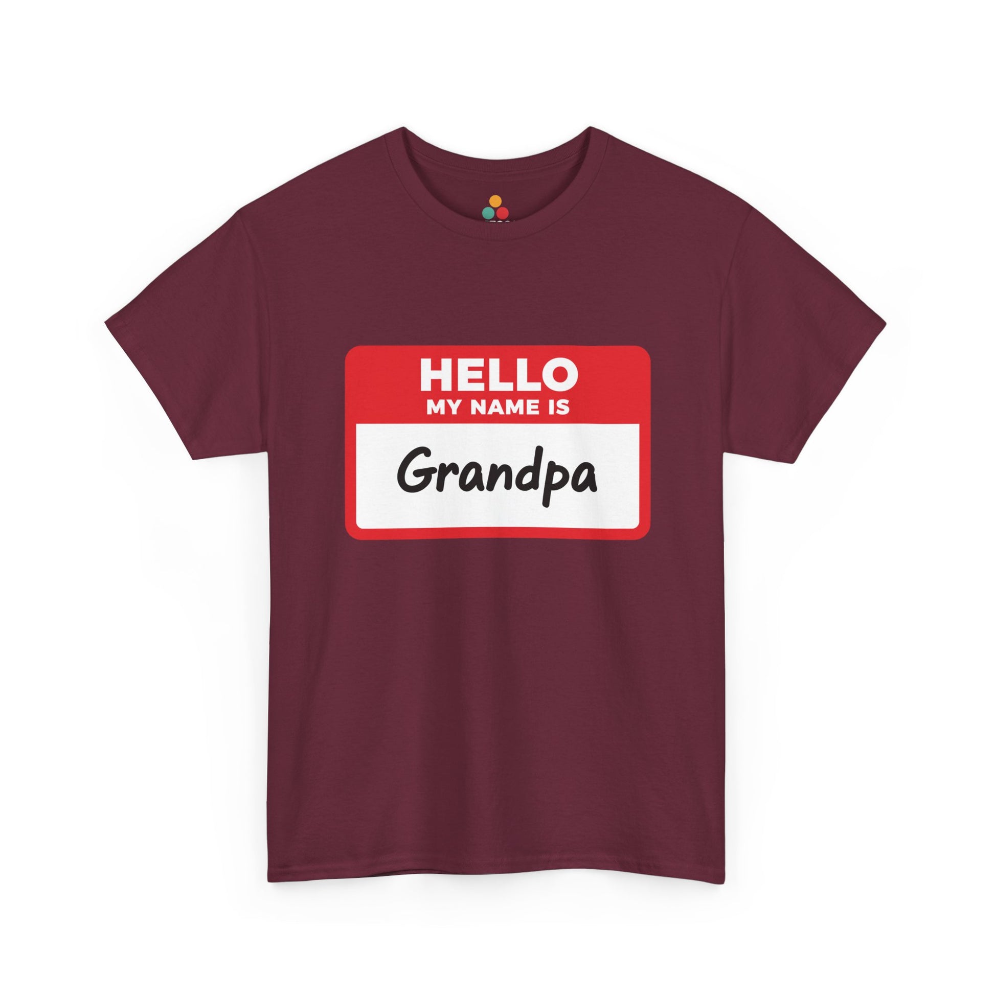 TEEZOCA maroon “Hello My Name Is Grandpa” funny grandpa gift t-shirt shown flat.