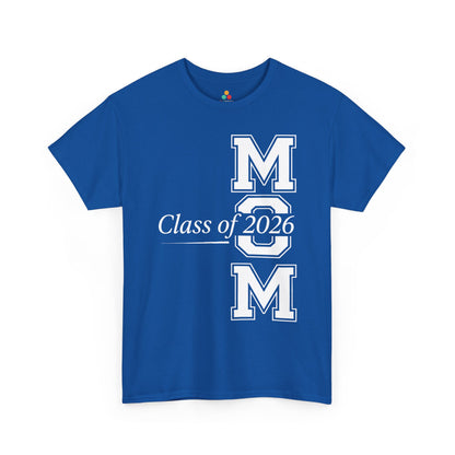 Mom Class of 2026 Unisex T-shirt Graduation Gift Proud Mom Shirt | TEEZOCA 