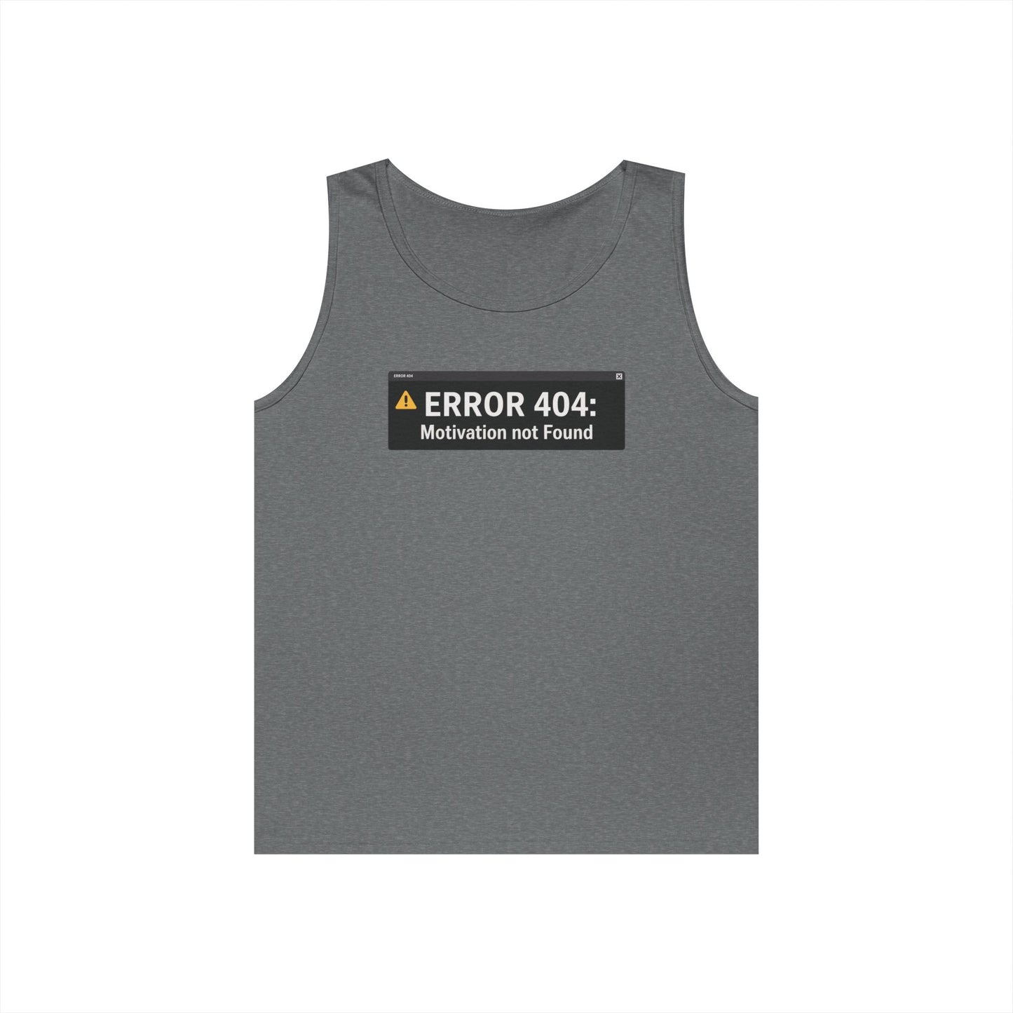 Error 404 Motivation Not Found Unisex Tank Top for Funny Gym Streetwear | TEEZOCA 