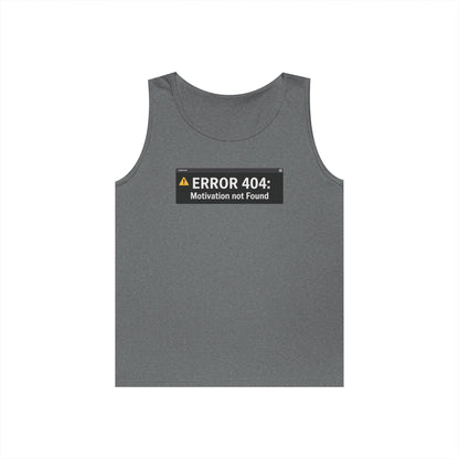 Error 404 Motivation Not Found Unisex Tank Top for Funny Gym Streetwear | TEEZOCA 