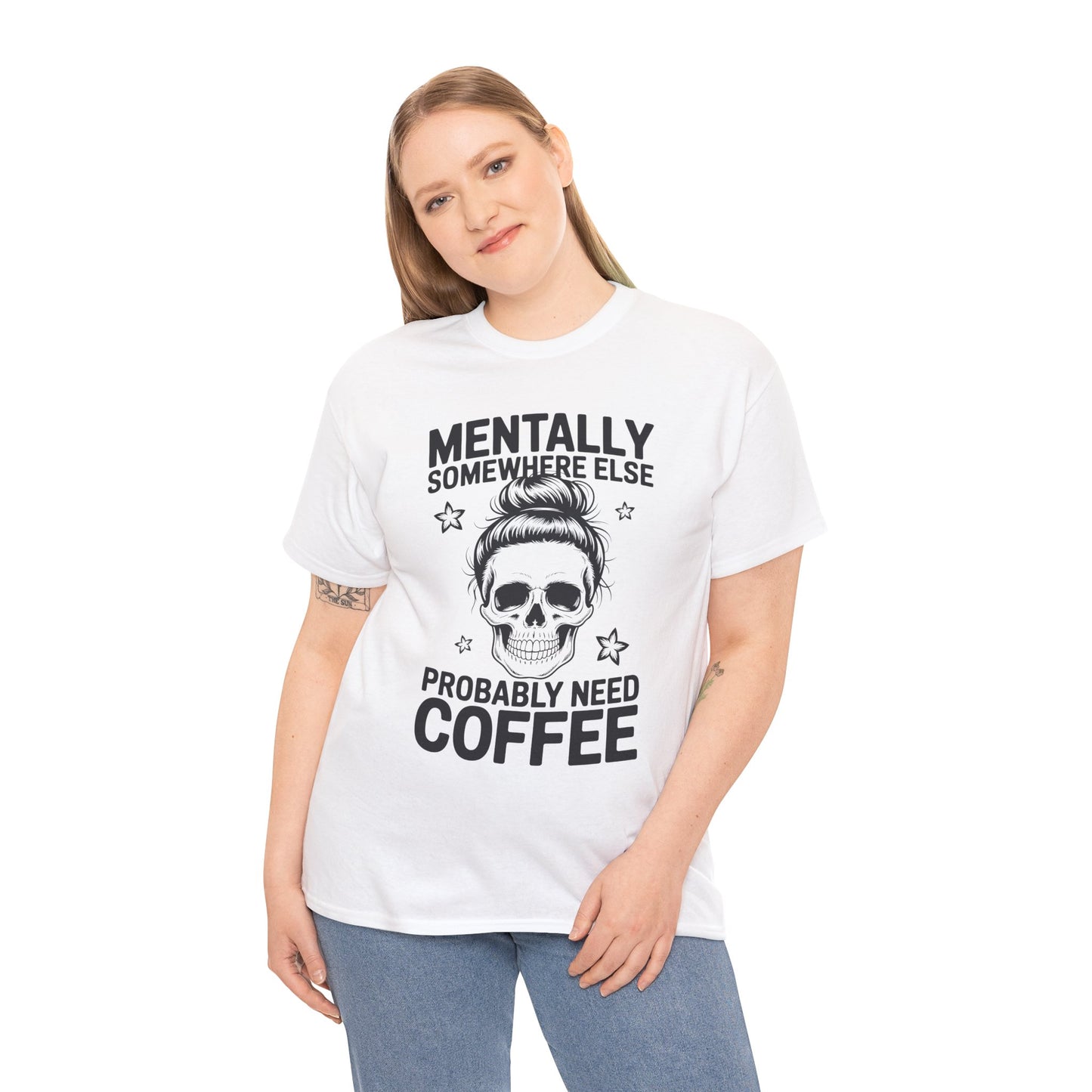 Funny Coffee Mom Women's T-shirt Mentally Somewhere Else Mother's Day | TEEZOCA 