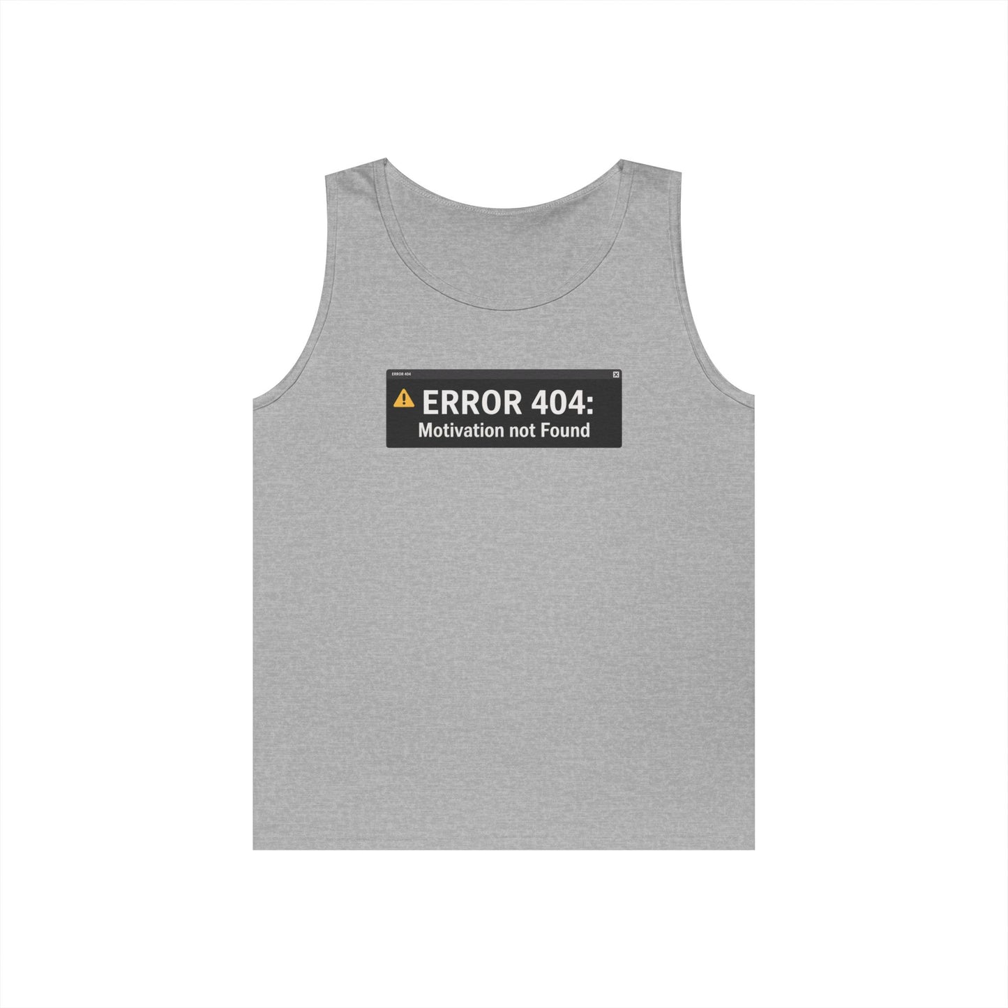 Error 404 Motivation Not Found Unisex Tank Top for Funny Gym Streetwear | TEEZOCA 