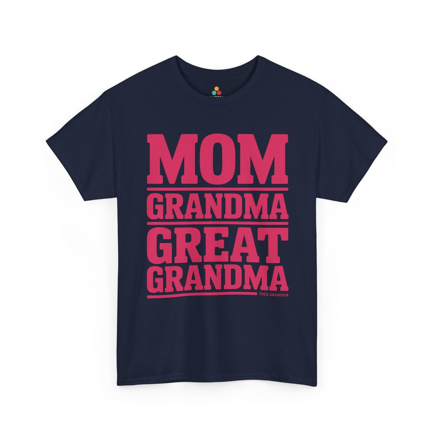 Mom Grandma Great Grandma Women's T-shirt Mother's Day Gift | TEEZOCA 