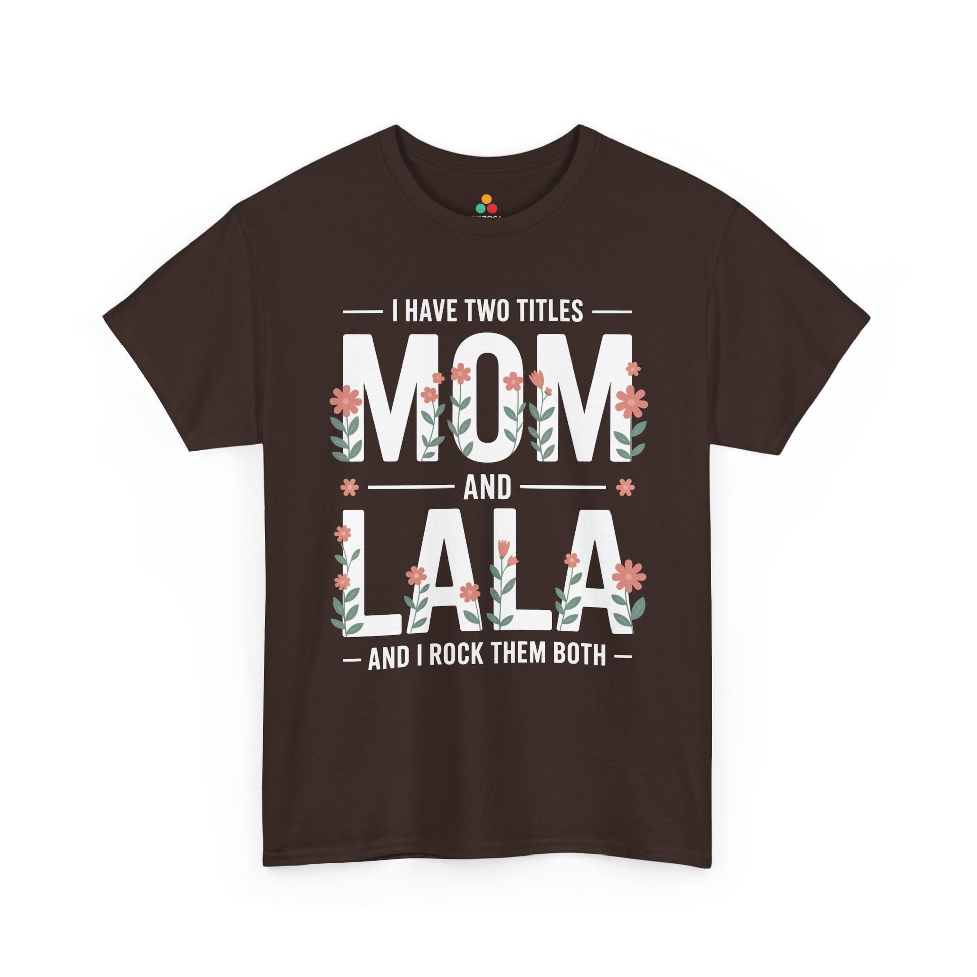 Mom Lala Women's T-shirt Funny Mom Life Mother's Day Gift Tee | TEEZOCA 