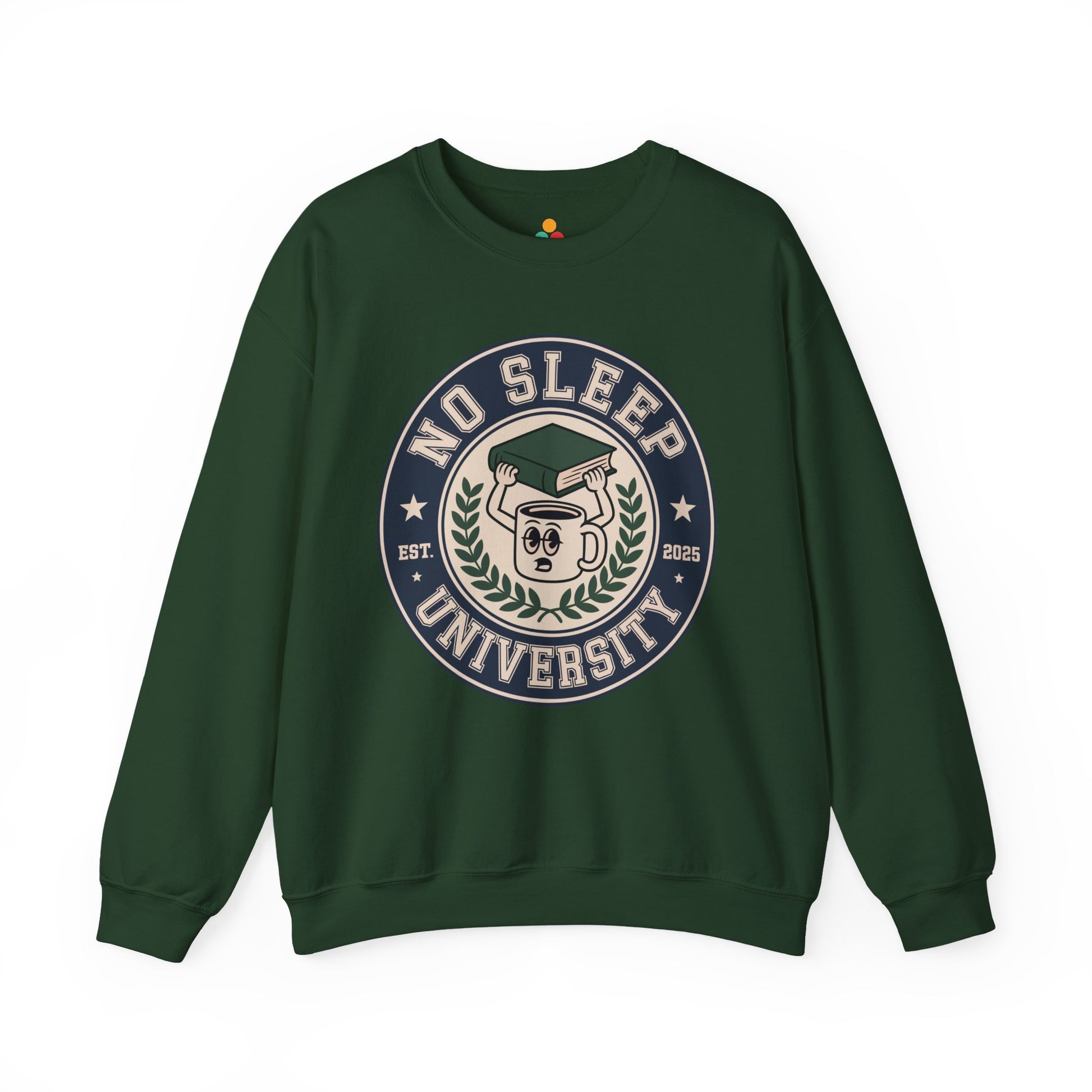 TEEZOCA no sleep university sweatshirt with coffee mug study design Green sweatshirt with 'No Sleep University' graphic on a white background