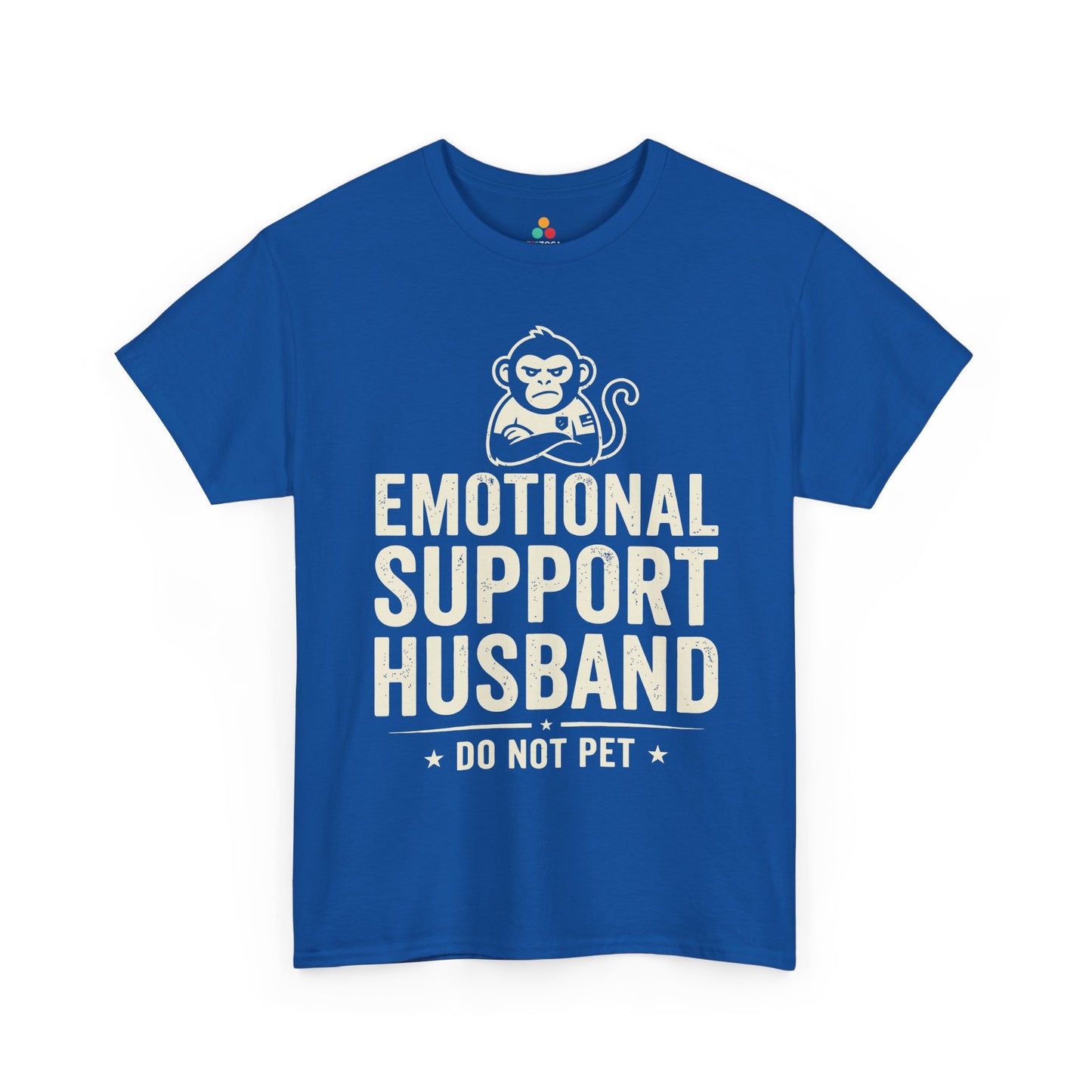Emotional Support Husband Do Not Pet Funny Husband Unisex T-shirt | TEEZOCA 