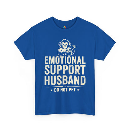 Emotional Support Husband Do Not Pet Funny Husband Unisex T-shirt | TEEZOCA 