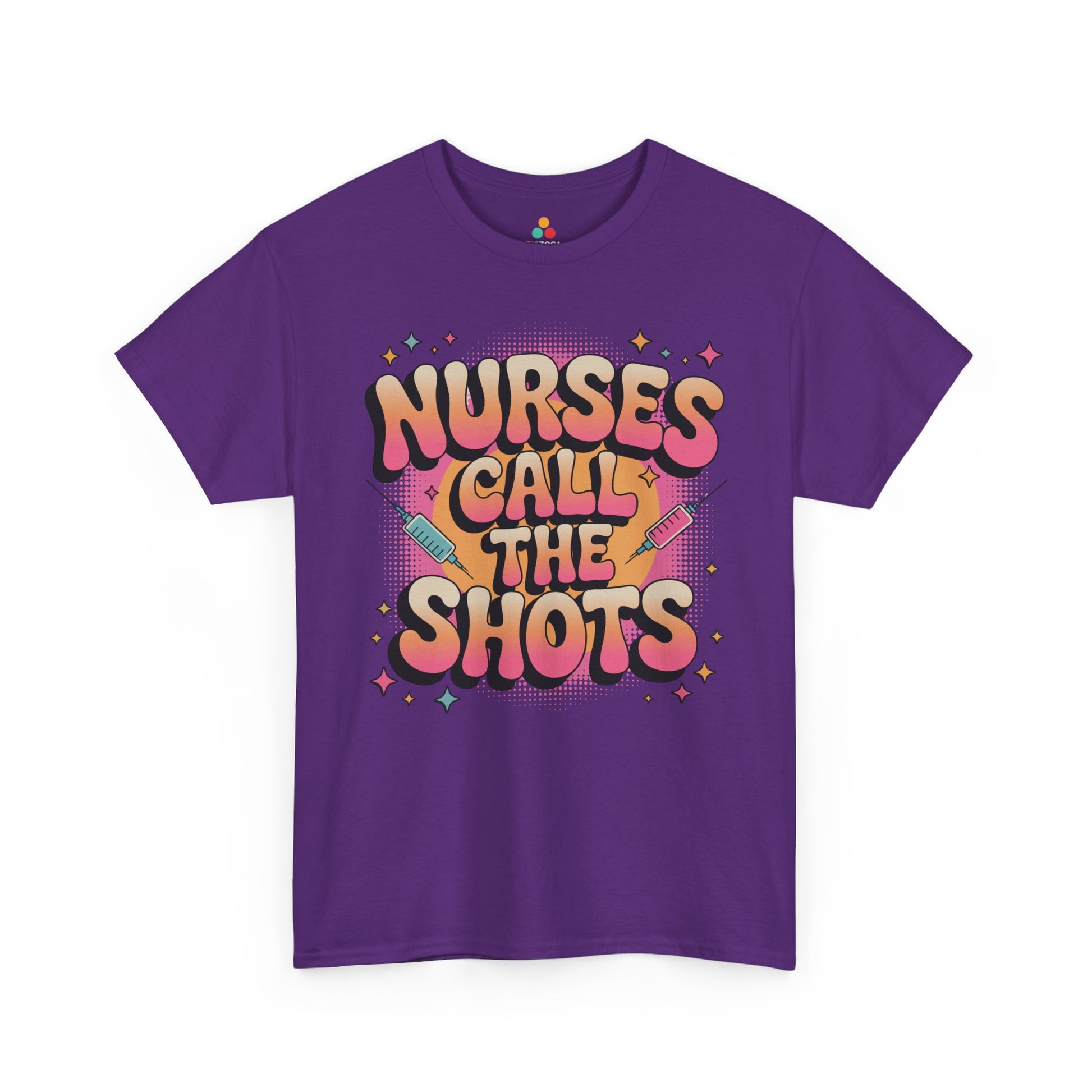 Nurses Call the Shots Unisex T-shirt Funny Nurse Quote | TEEZOCA 