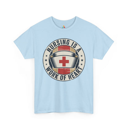 Nursing Is a Work of Heart Unisex T-shirt Nurse Gift | TEEZOCA 