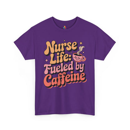 Nurse Life Fueled by Caffeine Funny Nurse Unisex T-shirt | TEEZOCA 