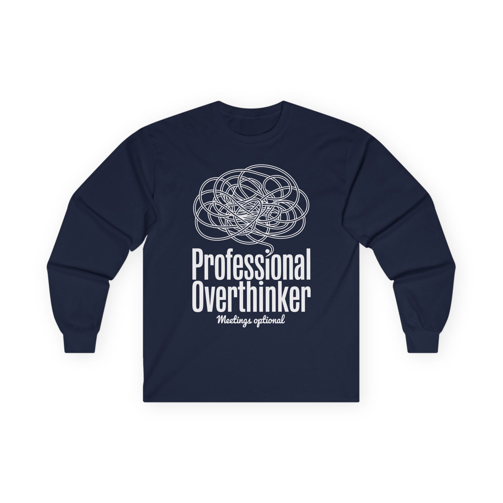 TEEZOCA office humor professional overthinker unisex long-sleeve shirt Navy blue long-sleeve shirt with 'Professional Overthinker Meetings optional' text and graphic on a white background