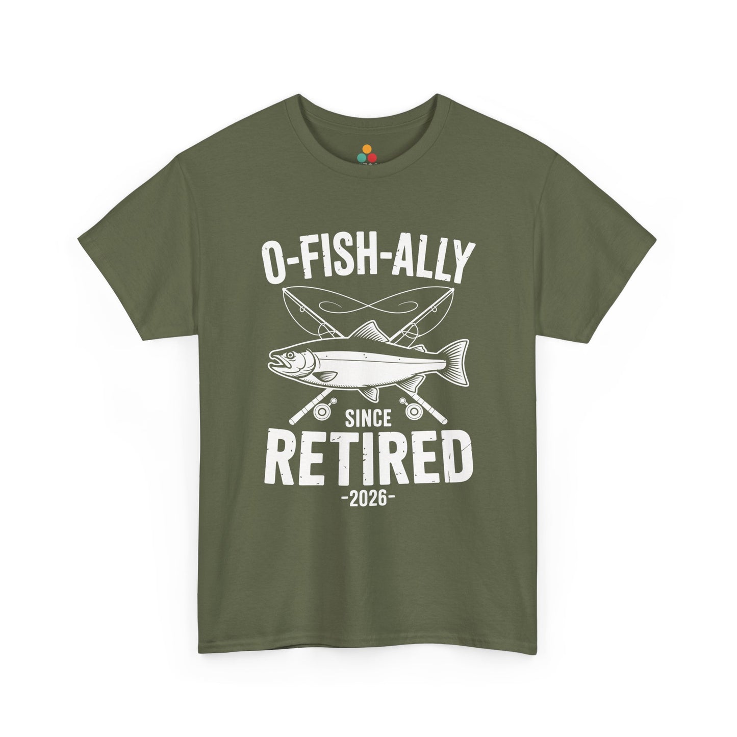 TEEZOCA olive green O-Fish-ally Retired Since 2026 angler T-shirt flat lay.