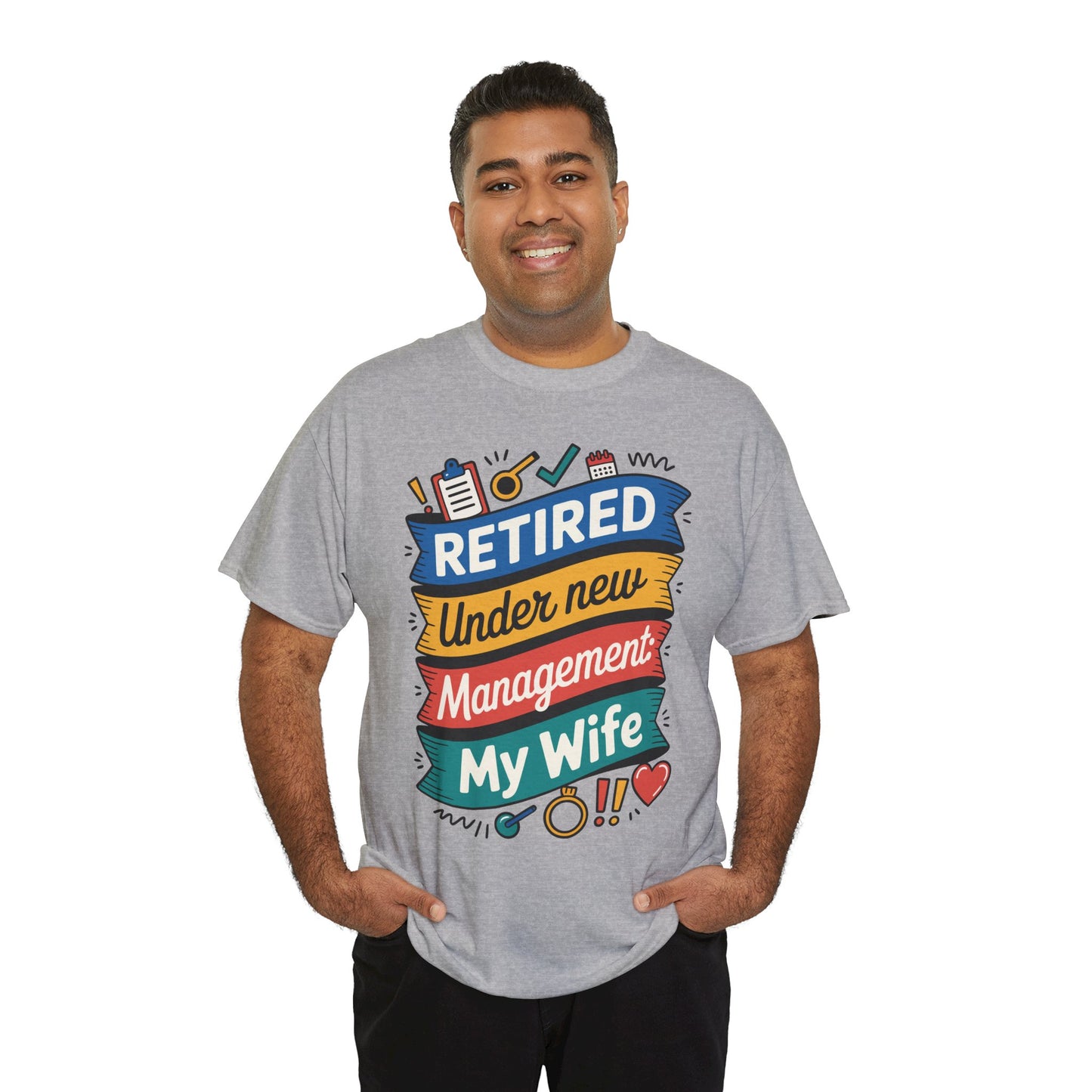 Retired Under New Management My Wife Unisex T-shirt – Funny Retirement Tee | TEEZOCA 