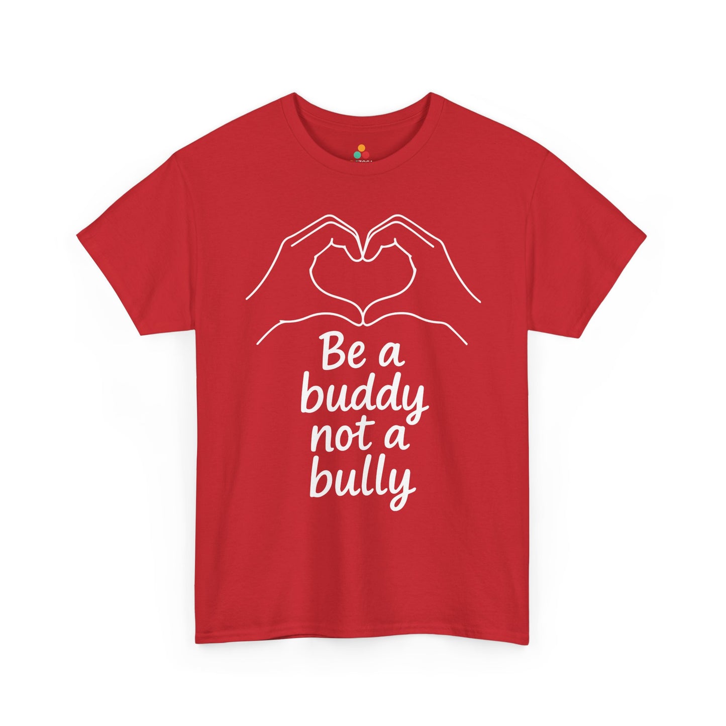 TEEZOCA positive buddy message Unisex T-shirt Be a Buddy Not a Bully Unity Day Anti-Bullying Message Unisex T-shirt | TEEZOCA 