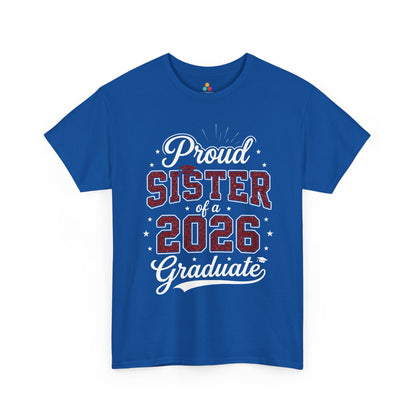 Proud Sister of a 2026 Graduate Unisex T-shirt Graduation Gift | TEEZOCA 