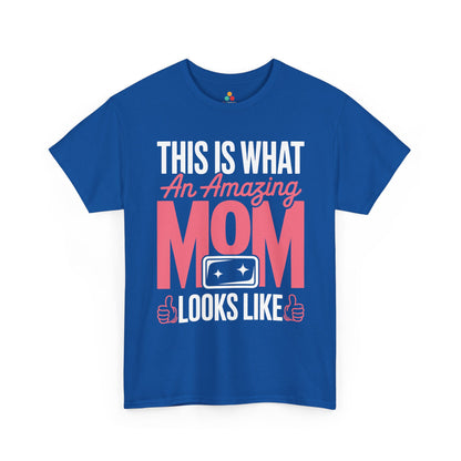This Is What An Amazing Mom Looks Like Women's T-shirt Gift | TEEZOCA 