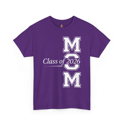 Mom Class of 2026 Unisex T-shirt Graduation Gift Proud Mom Shirt | TEEZOCA 