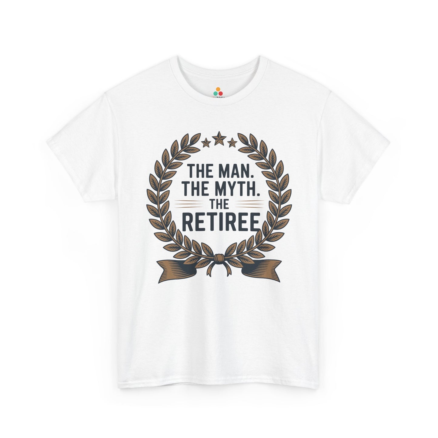 TEEZOCA proud retiree statement graphic Unisex T-shirt The Man The Myth The Retiree Bold Statement Unisex T-shirt | TEEZOCA 