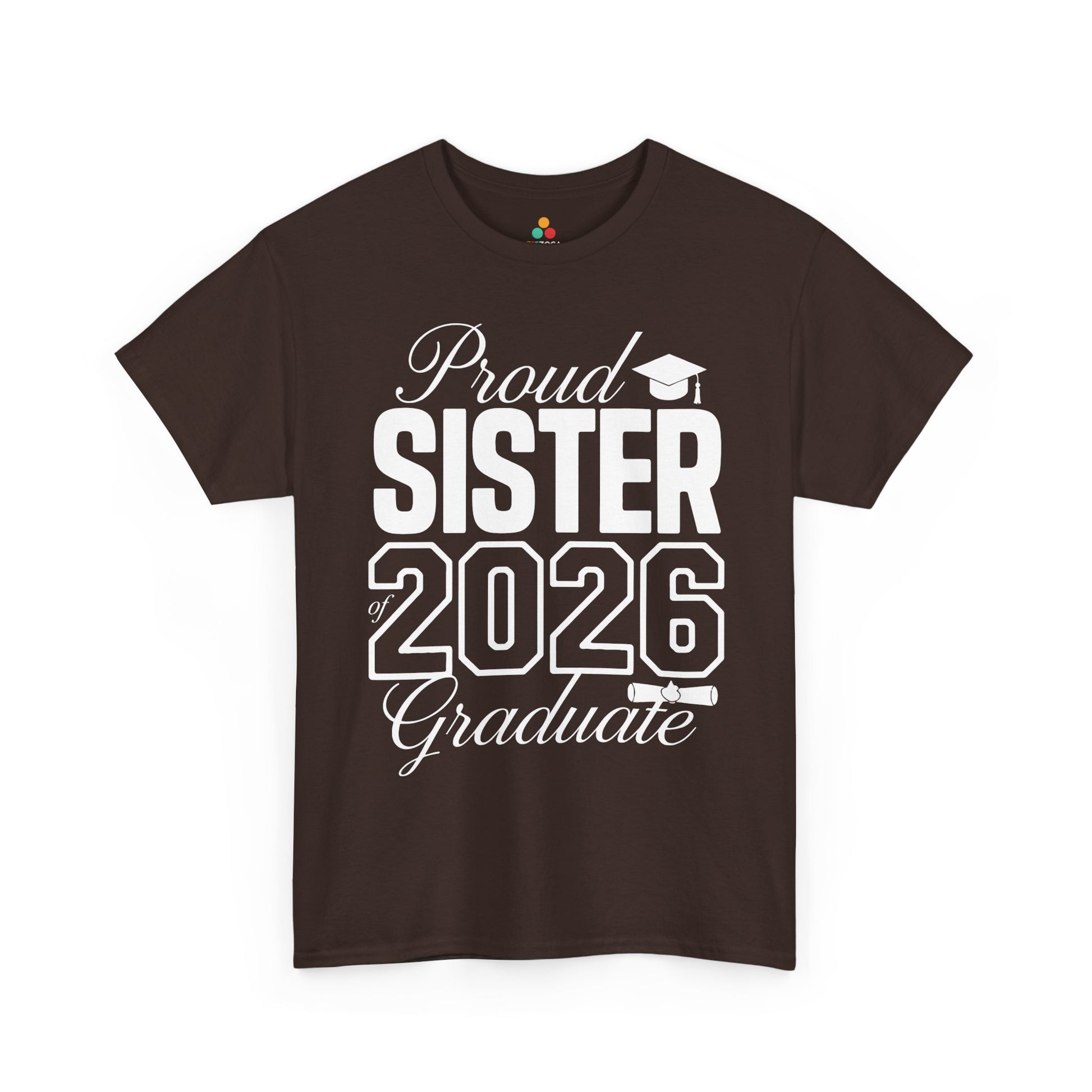 Proud Sister Class of 2026 Unisex T-shirt Graduation Gift Shirt | TEEZOCA 