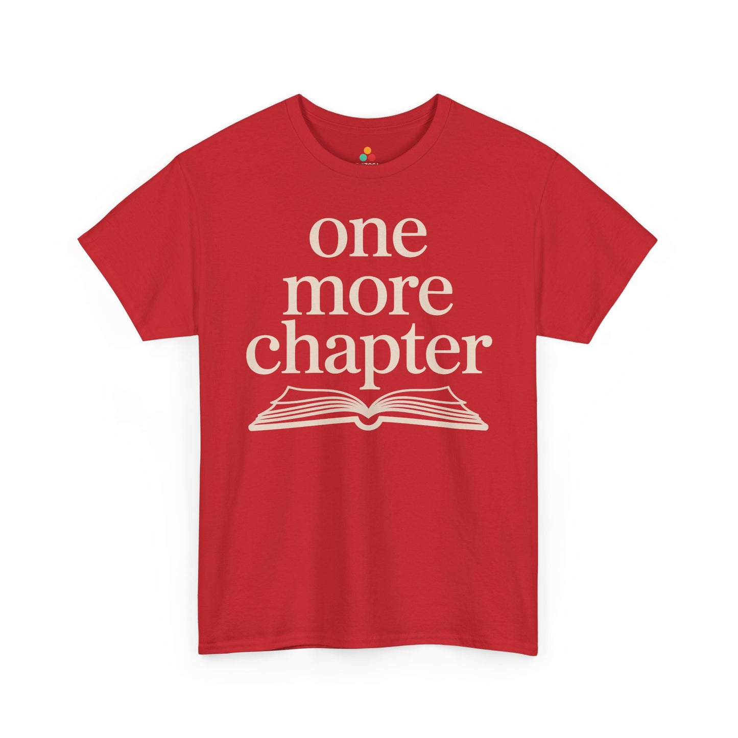 One More Chapter Book Lover Unisex T-shirt | TEEZOCA 