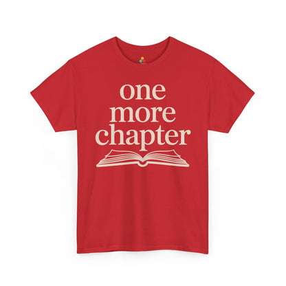 One More Chapter Book Lover Unisex T-shirt | TEEZOCA 