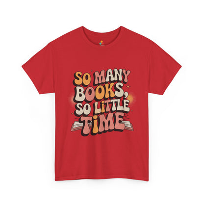 So Many Books So Little Time Retro Unisex T-shirt | TEEZOCA 