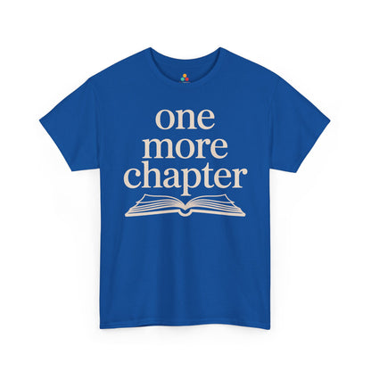 One More Chapter Book Lover Unisex T-shirt | TEEZOCA 