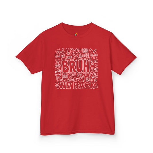 TEEZOCA red Bruh We Back kids shirt laid flat, hand-drawn doodle lettering with pencils and stars, a funny back to school tee.
