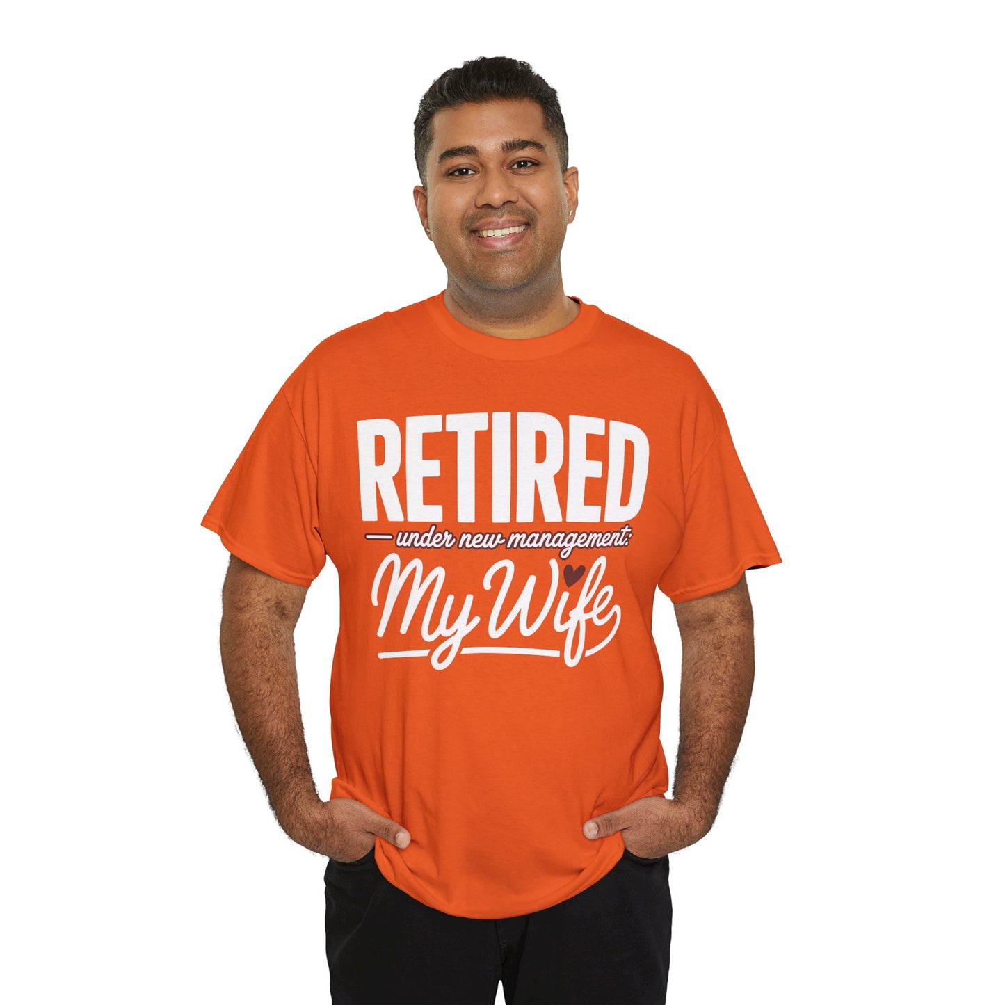 Retired Under New Management My Wife Funny Quote Unisex T-shirt | TEEZOCA 