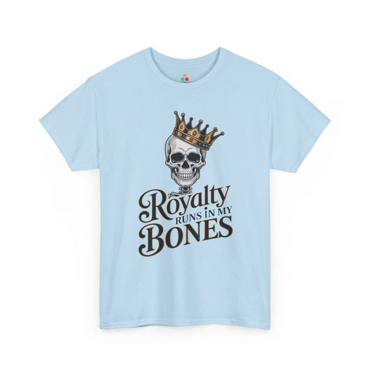 Royalty Runs in My Bones Skull Crown Graphic Unisex T-shirt | TEEZOCA 