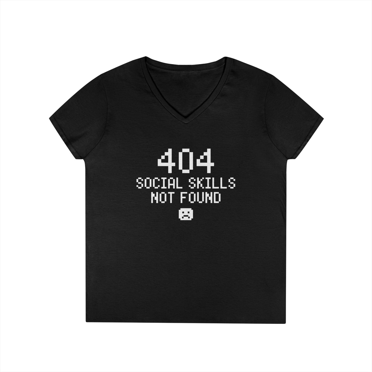 404 Social Skills Not Found Funny Pixel Quote V-Neck T-Shirt for Women | TEEZOCA 