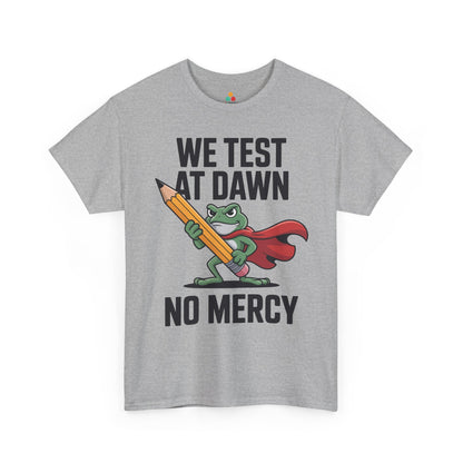 Funny Teacher Shirt We Test at Dawn Frog Unisex T-shirt | TEEZOCA 