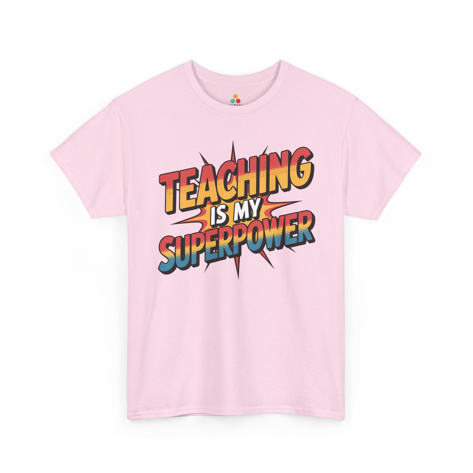 TEEZOCA school themed Teaching Is My Superpower Unisex T-shirt for classroom staff Teaching Is My Superpower Funny Teacher Back to School Unisex T-shirt | TEEZOCA 