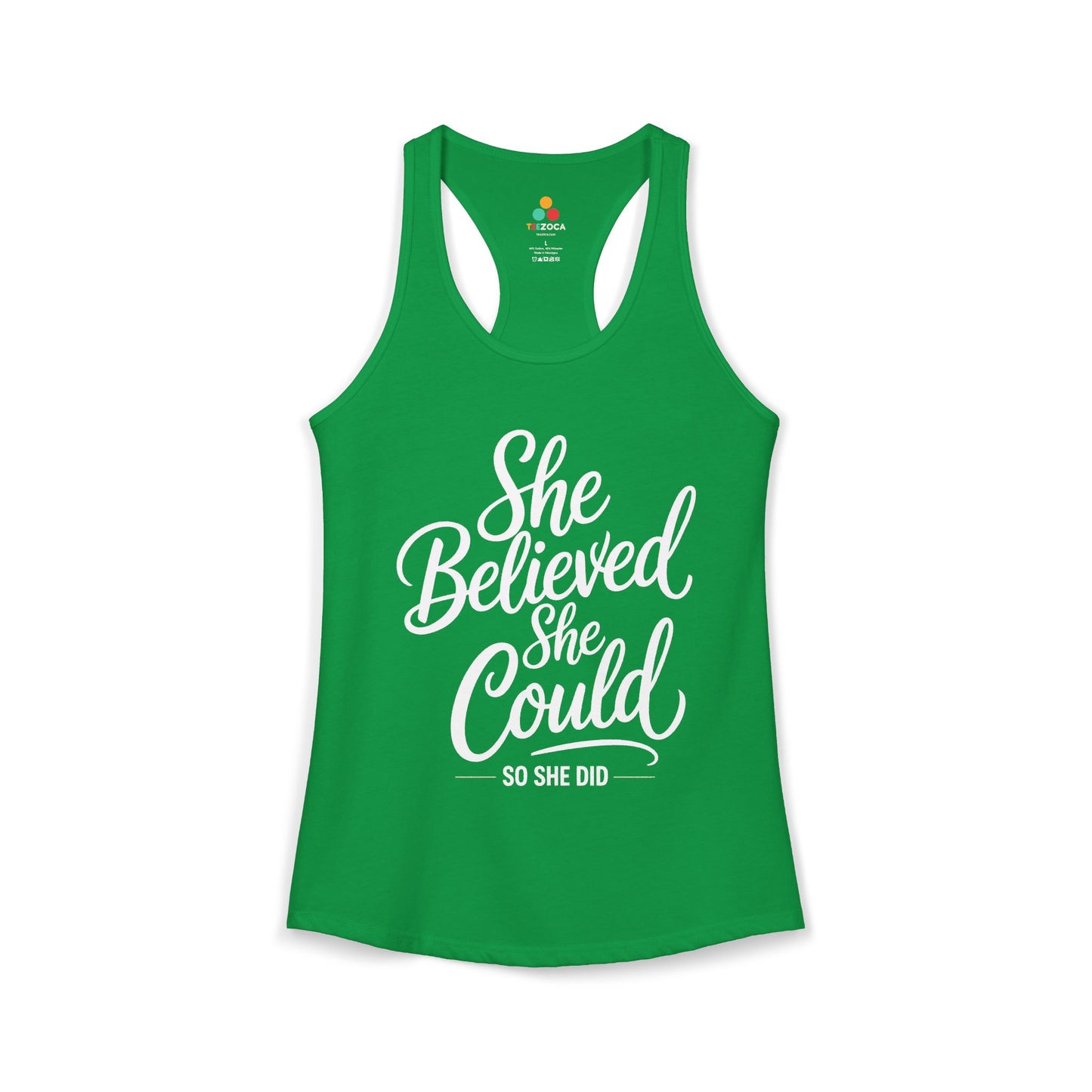 TEEZOCA she believed she could so she did women’s tank top with script typography Green tank top with 'She Believed She Could, So She Did' text on a white background