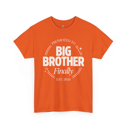Promoted to Big Brother 2026 Graphic Unisex T-shirt – Funny Gift | TEEZOCA 