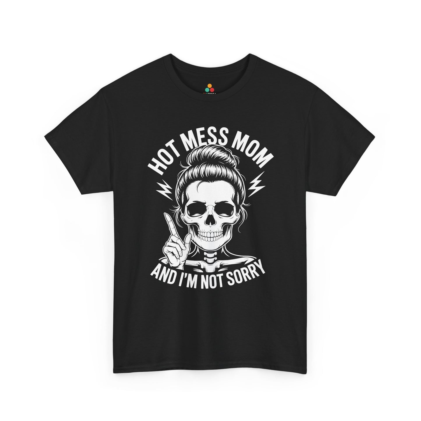 Hot Mess Mom Women's T-shirt Funny Mom Life Mother's Day Gift | TEEZOCA 