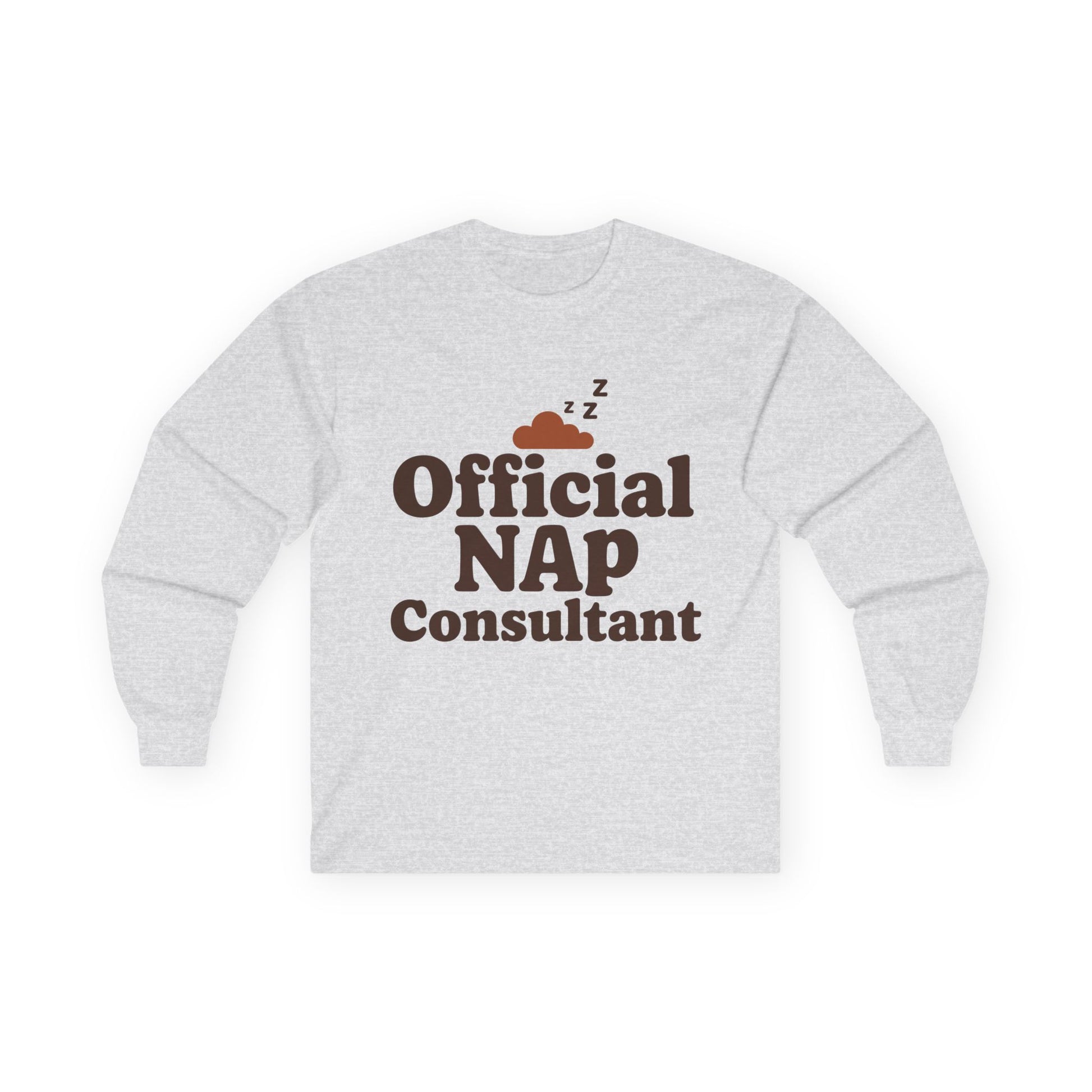 TEEZOCA sleep humor graphic unisex long-sleeve tee Gray sweatshirt with 'Official NAP Consultant' text on a white background