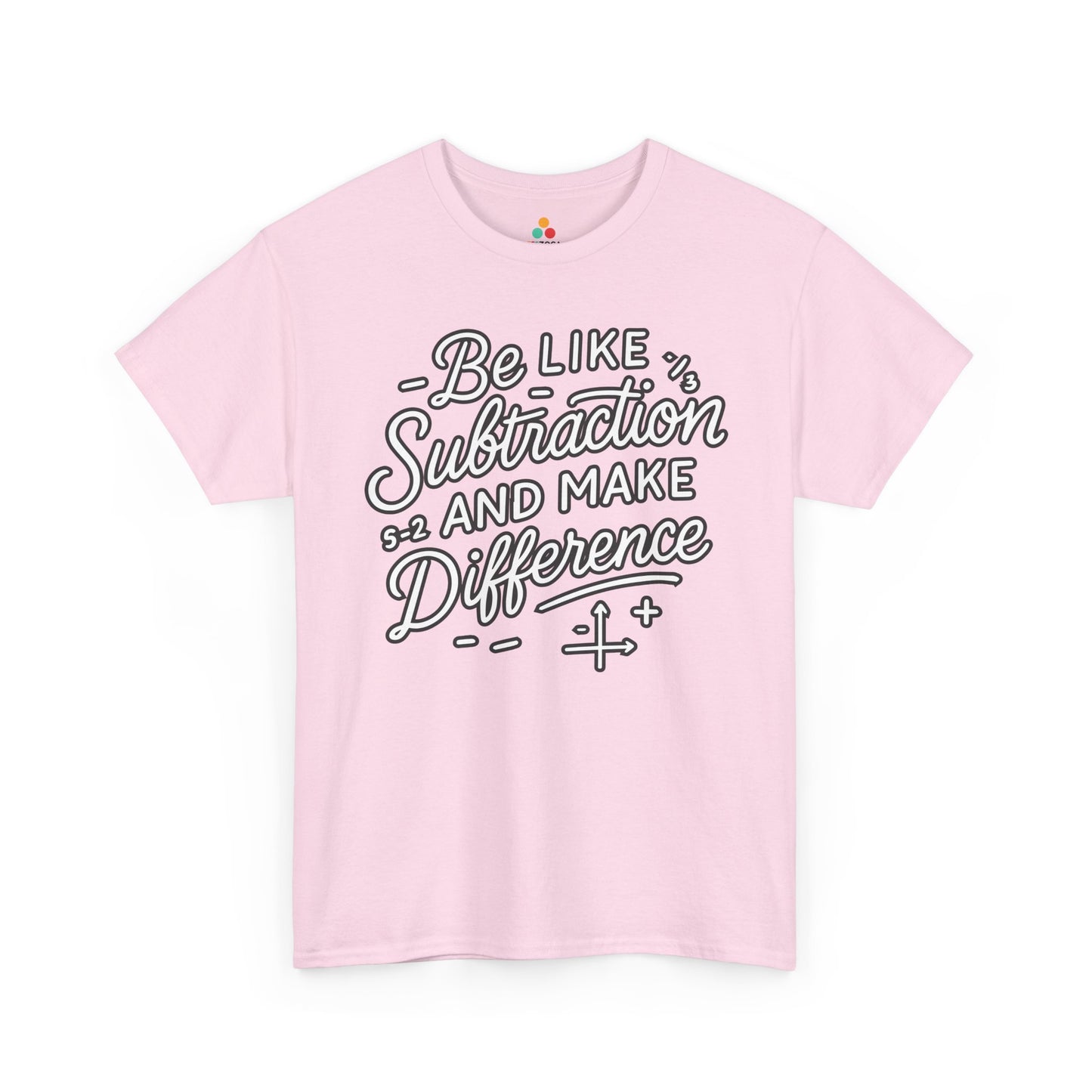 TEEZOCA smart school themed math graphic on Unisex T-shirt for educators and students Be Like Subtraction And Make A Difference Math Unisex T-shirt | TEEZOCA 