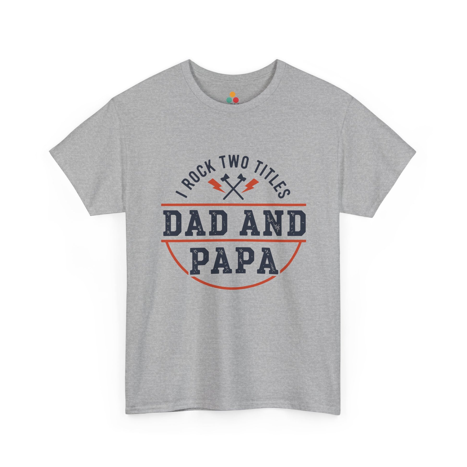 TEEZOCA sport grey “I Rock Two Titles Dad and Papa” funny family pride t-shirt shown flat.