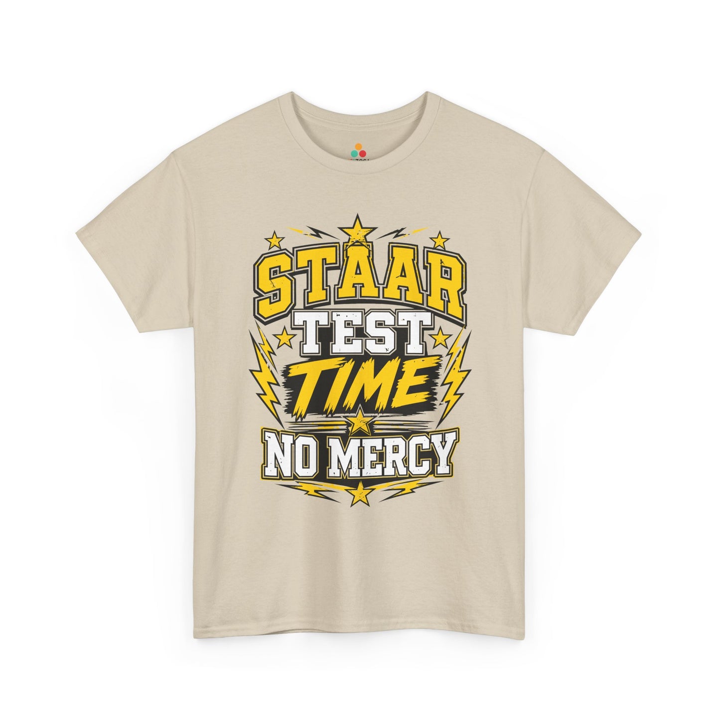 STAAR Test Shirt No Mercy Bold Graphic Unisex T-shirt | TEEZOCA 