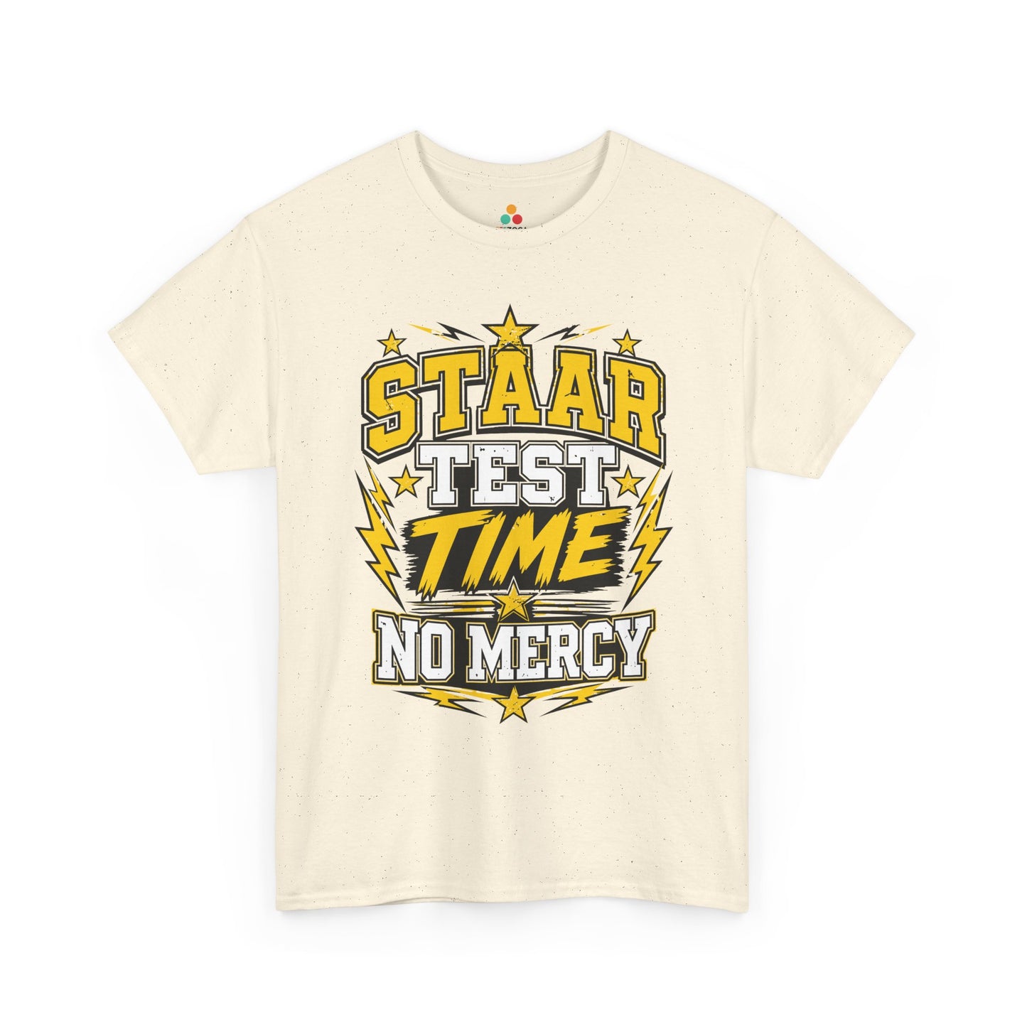 STAAR Test Shirt No Mercy Bold Graphic Unisex T-shirt | TEEZOCA 