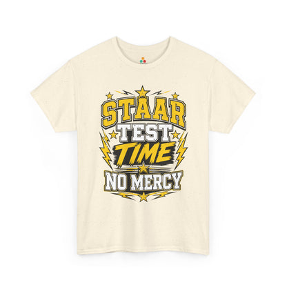 STAAR Test Shirt No Mercy Bold Graphic Unisex T-shirt | TEEZOCA 