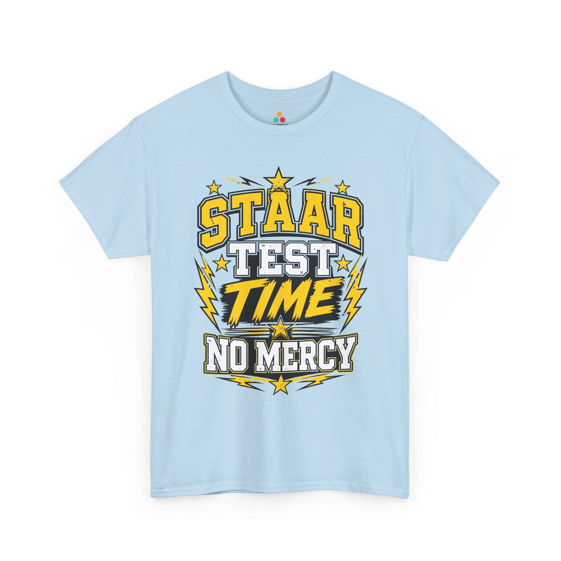 STAAR Test Shirt No Mercy Bold Graphic Unisex T-shirt | TEEZOCA 